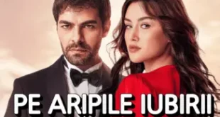 Pe aripile iubirii TV online HD Subtitate in Romana